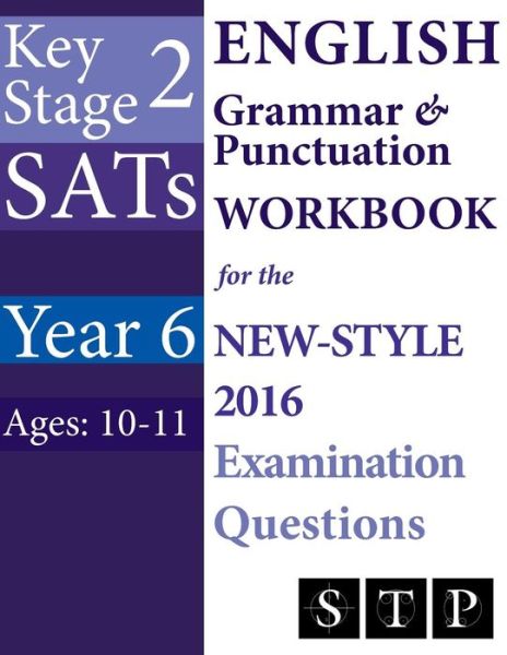 Cover for Swot Tots Publishing Ltd · Ks2 Sats English Grammar &amp; Punctuation W (Paperback Book) (2016)