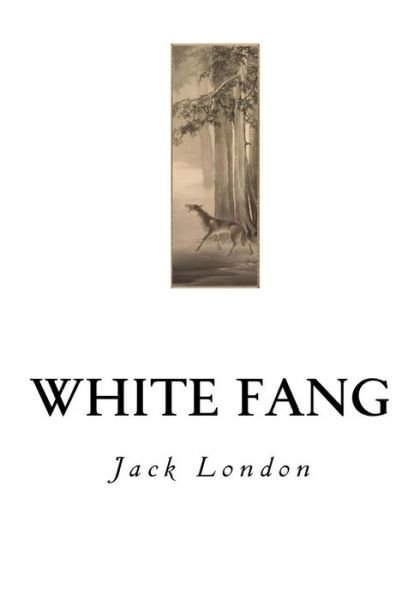 White Fang - Jack London - Livros - Createspace Independent Publishing Platf - 9781535114165 - 5 de julho de 2016