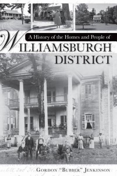 Cover for Bubber · A History of the Homes and People of Williamsburgh District (Hardcover Book) (2007)