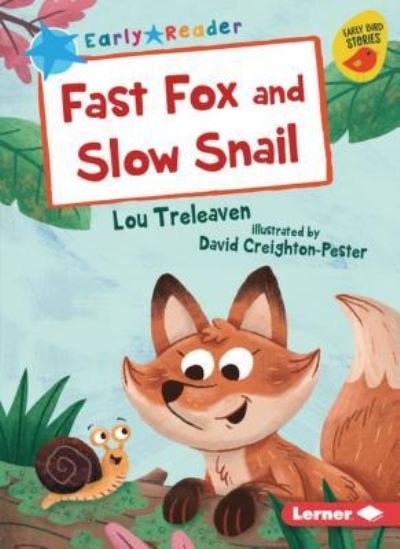 Cover for Lou Treleaven · Fast Fox and Slow Snail (Paperback Book) (2019)