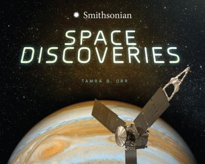 Cover for Tamra Orr · Space Discoveries (Hardcover Book) (2018)