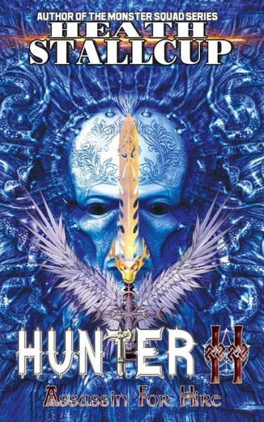 Cover for Heath Stallcup · Hunter II - Assassin for Hire (Paperback Bog) (2017)