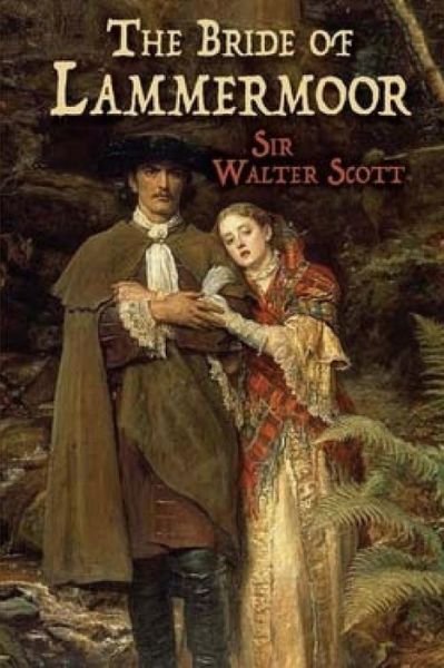 Cover for Sir Walter Scott · Bride of Lammermoor (Paperback Book) (2017)