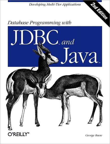 Database Programming with JDBC and Java - George Reese - Bøker - O'Reilly Media - 9781565926165 - 3. oktober 2000