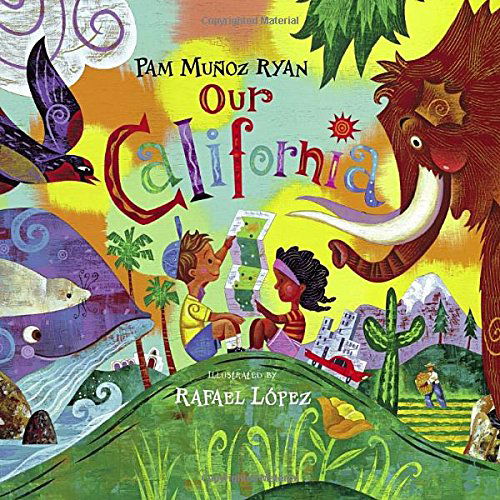 Cover for Pam Munoz Ryan · Our California (Hardcover Book) (2008)