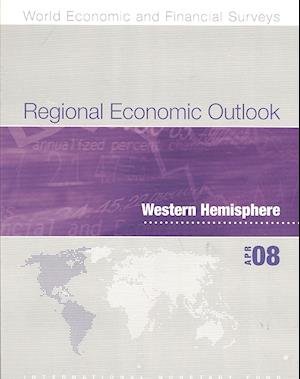 Cover for Not Available (Na) · Regional Economic Outlook: Western Hemisphere - April 2008 (Taschenbuch) (2008)