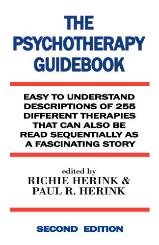 The Psychotherapy Guidebook - Paul R. Herink - Books - Fideli Publishing Inc. - 9781604146165 - October 3, 2012