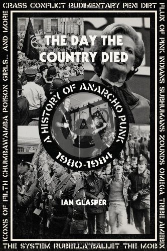 Cover for Book · Day the Country Died: a History of Anarcho Punk 1980-1984 (Bog) (2014)