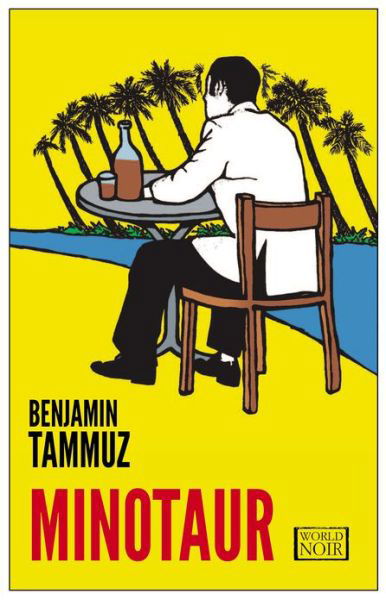 Cover for Benjamin Tammuz · Minotaur (Paperback Book) (2013)