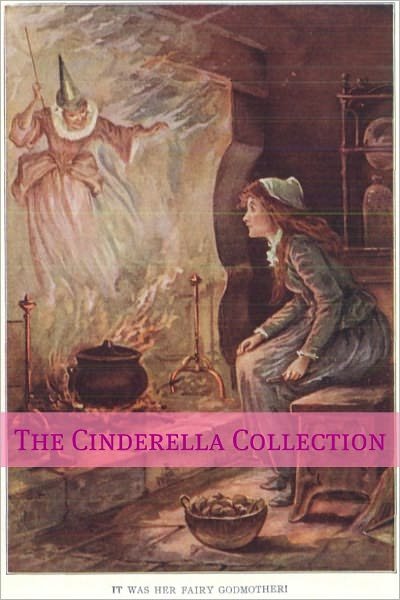 Cover for Anonymous · The Cinderella Collection (Paperback Book) (2016)