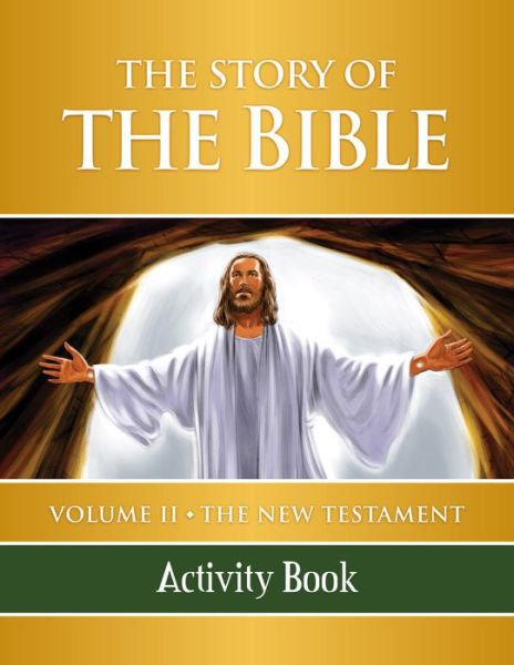 Cover for Tan Books · The Story of the Bible Activity Book: Volume II - the New Testament (Paperback Book) (2015)