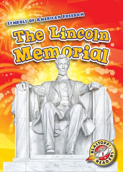 Cover for Kirsten Chang · The Lincoln Memorial (Hardcover Book) (2019)