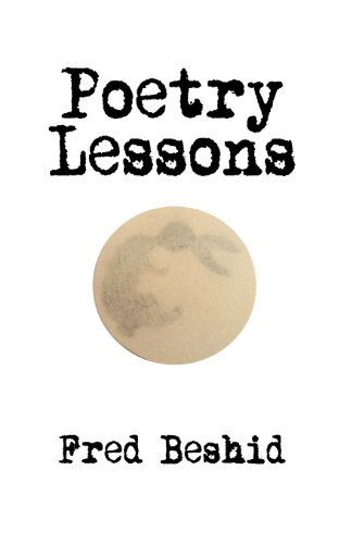 Fred Beshid · Poetry Lessons (Paperback Book) (2013)