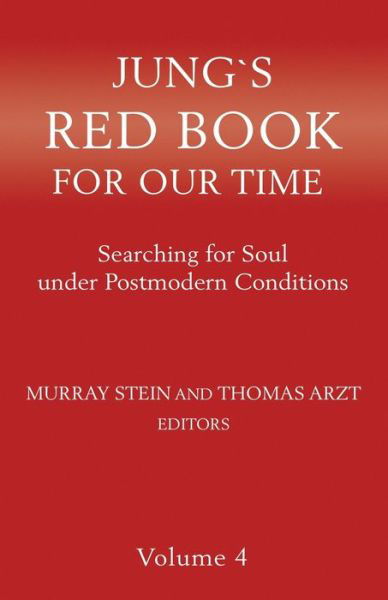 Jung's Red Book for Our Time - Murray Stein - Bøger - Chiron Publications - 9781630518165 - 8. maj 2020