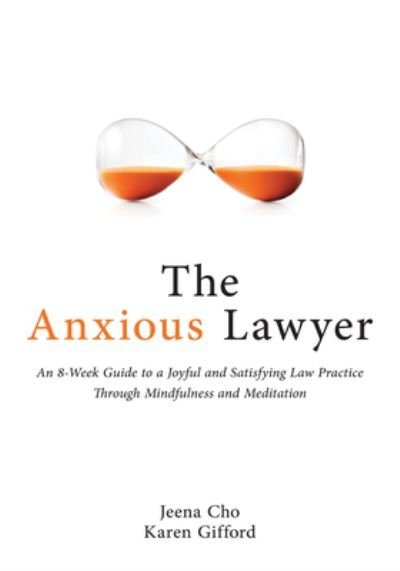 Cover for Jeena Cho · Anxious Lawyer (Book) (2022)