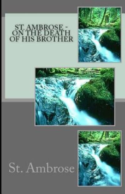 Cover for St Ambrose · On the Death of His Brother (Pocketbok) (2018)