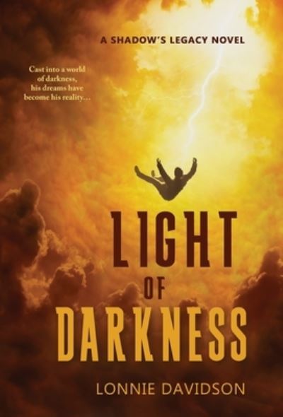 Cover for Lonnie Davidson · Light of Darkness (Gebundenes Buch) (2019)