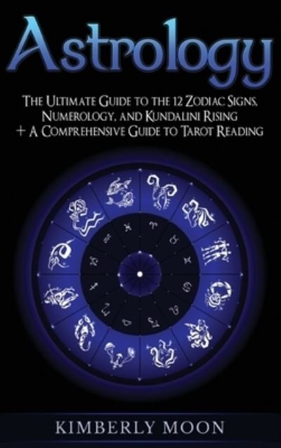 Cover for Kimberly Moon · Astrology (Gebundenes Buch) (2019)