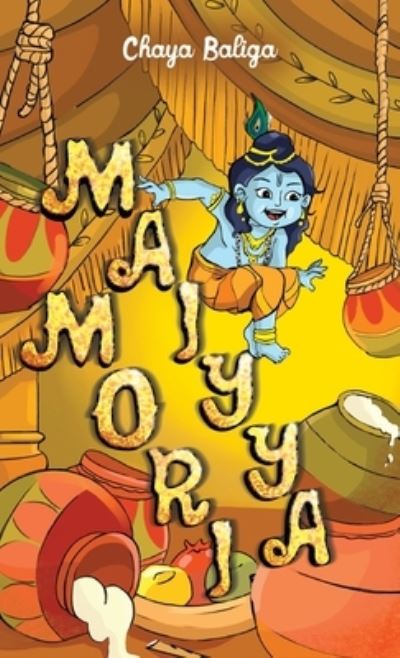 Cover for Chaya Baliga · Maiyya Mori (Book) (2022)