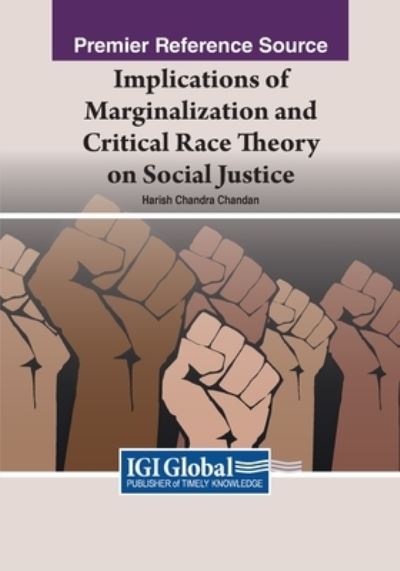 Cover for Implications of Marginalization and Critical Race Theory on Social Justice (Paperback Book) (2023)