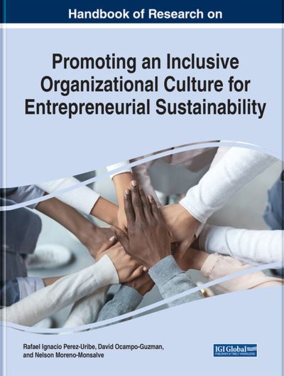Cover for Rafael Ignacio Perez-Uribe · Promoting an Inclusive Organizational Culture for Entrepreneurial Sustainability (Book) (2022)