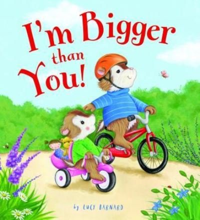 Cover for Lucy Barnard · I'm bigger than you! (Buch) (2018)