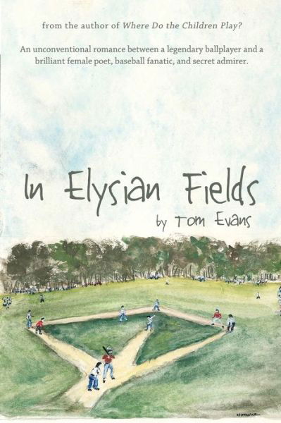 Cover for Tom Evans · In Elysian Fields (Paperback Book) (2019)