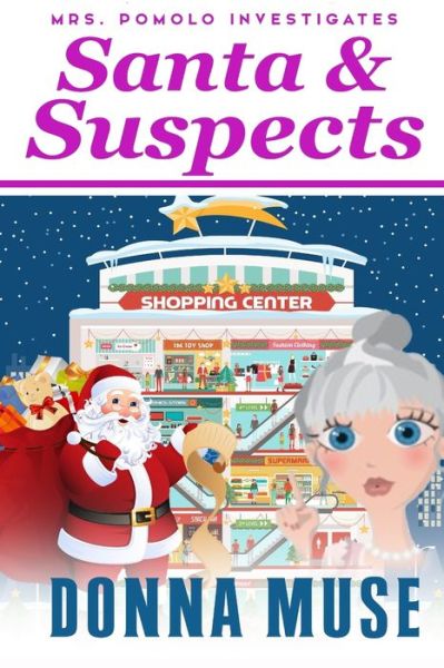 Cover for Donna Muse · Santa &amp; Suspects (Paperback Book) (2019)