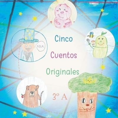 Cover for Pau Vila · Cinco Cuentos Originales de Tercero A (Pocketbok) (2018)