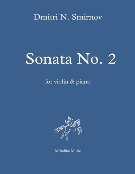 Cover for Dmitri N Smirnov · Sonata No. 2 for Violin and Piano (Taschenbuch) (2018)
