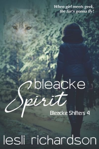 Cover for Lesli Richardson · Bleacke Spirit (Paperback Book) (2018)