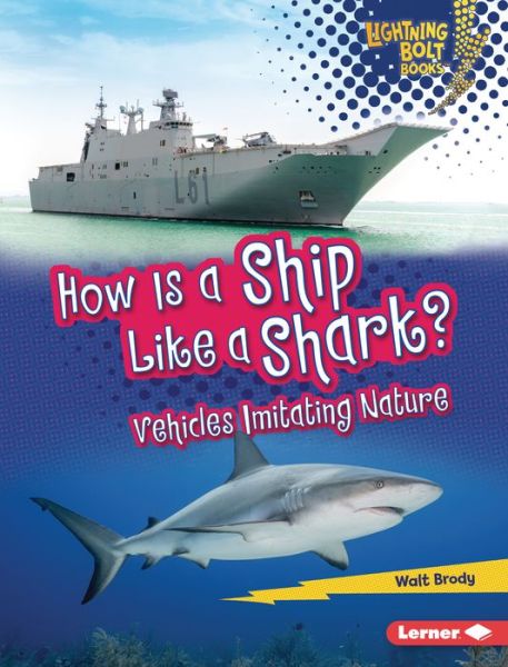 Cover for Walt Brody · How Is a Ship Like a Shark? (Inbunden Bok) (2021)