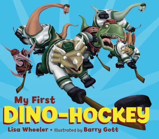 Cover for Lisa Wheeler · My First Dino-Hockey (Board book) (2022)