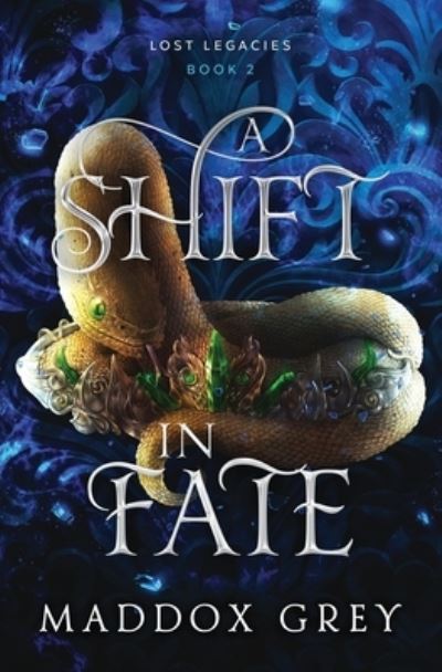 Cover for Maddox Grey · Shift in Fate (Book) (2023)