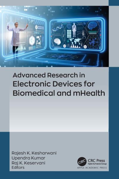 Cover for Advanced Research in Electronic Devices for Biomedical and mHealth (Hardcover Book) (2024)