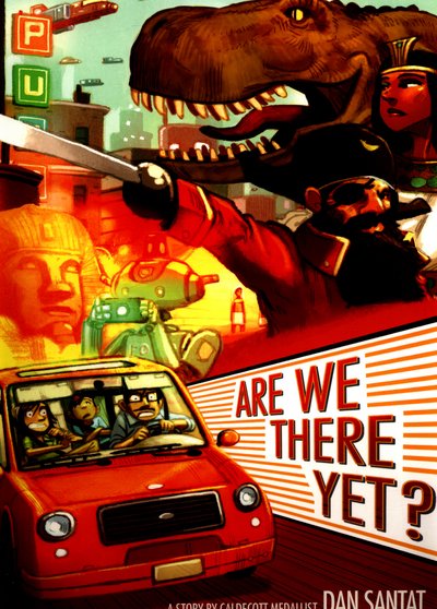 Cover for Dan Santat · Are We There Yet? (Paperback Book) (2017)