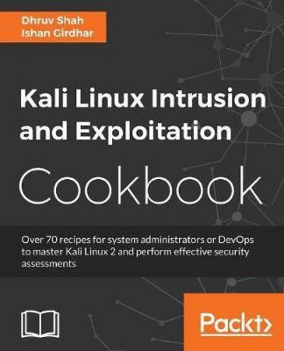 Cover for Ishan Girdhar · Kali Linux Intrusion and Exploitation Cookbook (Taschenbuch) (2017)