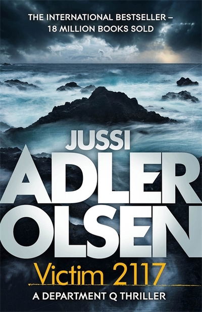 Victim 2117 - Jussi Adler-Olsen - Libros - Quercus Publishing - 9781786486165 - 3 de marzo de 2020