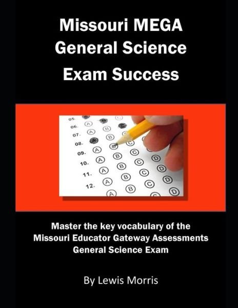 Cover for Lewis Morris · Missouri Mega General Science Exam Success (Taschenbuch) (2018)