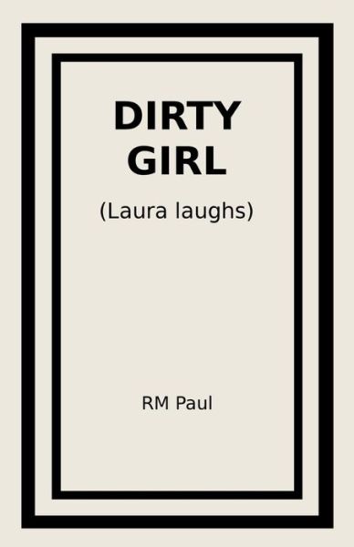 Cover for Paul · Dirty Girl (Paperback Bog) (2019)