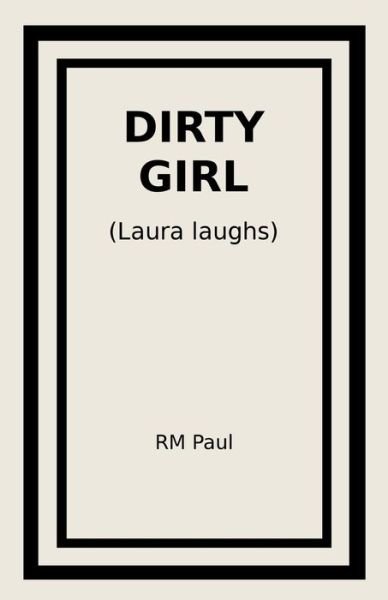 Cover for Paul · Dirty Girl (Paperback Book) (2019)