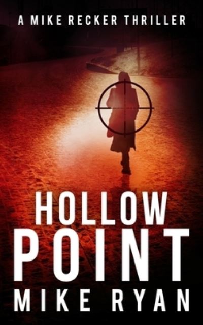 Cover for Mike Ryan · Hollow Point (Pocketbok) (2019)