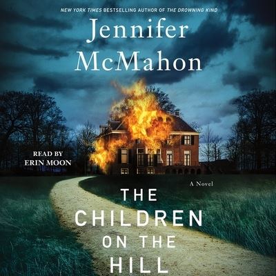 Cover for Jennifer McMahon · The Children on the Hill (CD) (2022)