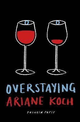 Cover for Ariane Koch · Overstaying (Paperback Book) (2024)