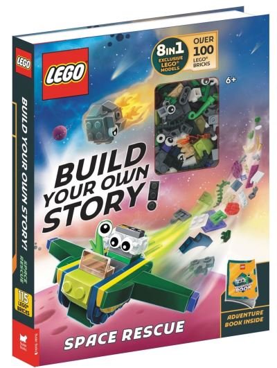 Cover for Lego® · LEGO® Books: Build Your Own Story: Space Rescue (with over 100 LEGO bricks and exclusive models to build) (Paperback Book) (2024)