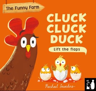 Cover for Mama Makes Books · Cluck Cluck Duck: A lift-the-flap counting book - Funny Farm (Board book) (2022)