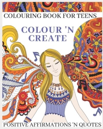 Cover for Jules Cann · Colour 'N Create - Colouring Book For Teens (Paperback Book) (2021)