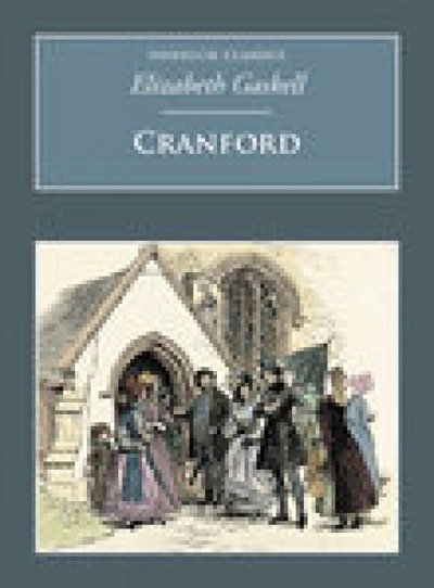 Cover for Elizabeth Gaskell · Cranford: Nonsuch Classics (Paperback Bog) (2007)