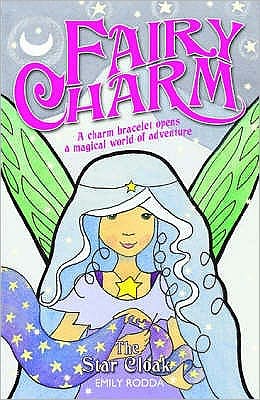 Cover for Emily Rodda · The Star Cloak - Fairy Charm S. (Paperback Book) (2006)