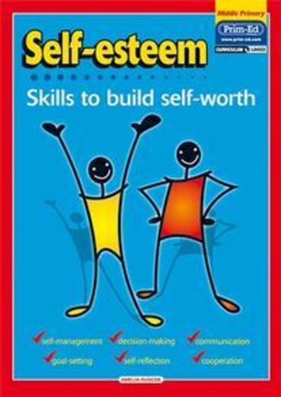 Cover for Amelia Ruscoe · Self-Esteem: Skills to Build Self-Worth - Self-Esteem S. (Paperback Book) (2006)